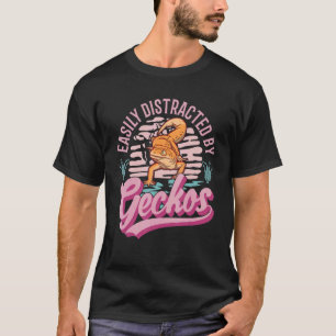 Gemakkelijk verstoord door Geckos T-shirt