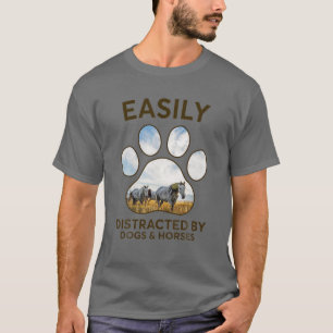 Gemakkelijk verstoord door honden en paarden die h t-shirt