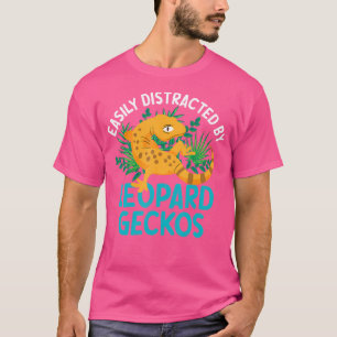 Gemakkelijk verstoord door Leopard Geckos T-shirt