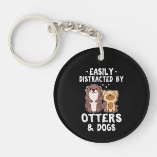 Gemakkelijk verstoord door otters en honden Funny  Sleutelhanger