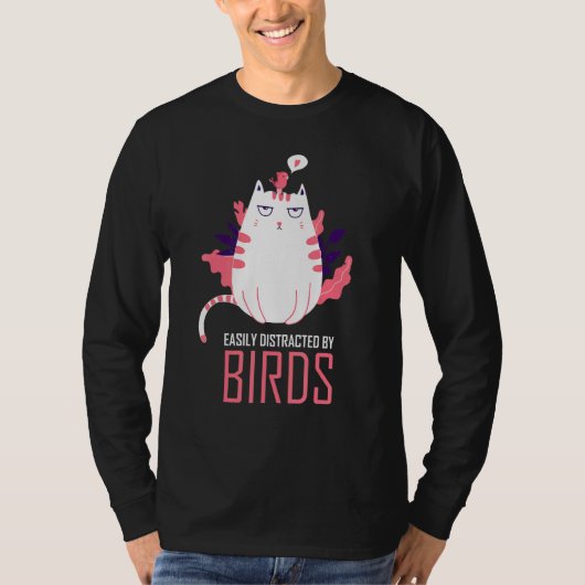 Gemakkelijk verstoord door vogels die op vogels le t-shirt (Voorkant)