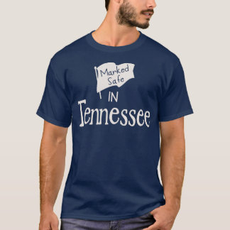 Gemarkeerd veilig in Tennessee T-shirt