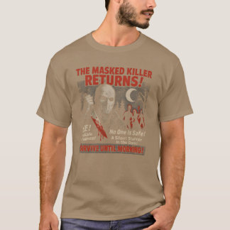 Gemaskerde moordenaar keert terug Slasher-film Pos T-shirt