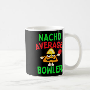 Gemiddelde Nacho Bowler Cinco De Mayo Bowling Mexi Koffiemok