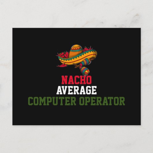 Gemiddelde Nacho Computer Operator Briefkaart (Voorkant)