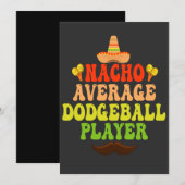 Gemiddelde Nacho-Dodgeballspeler Grappig CInco De Kaart (Voorkant / Achterkant)