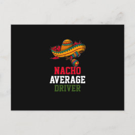 Gemiddelde Nacho-driver Briefkaart