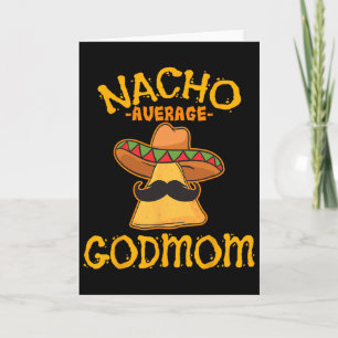 Gemiddelde Nacho-Godmoeder Mexicaans Cinco De Mayo Kaart
