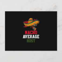 Gemiddelde Nacho-host Briefkaart
