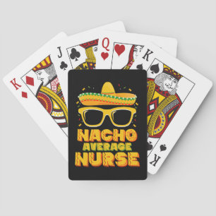 Gemiddelde Nacho Verpleegster Cinco De Mayo Bijpas Pokerkaarten