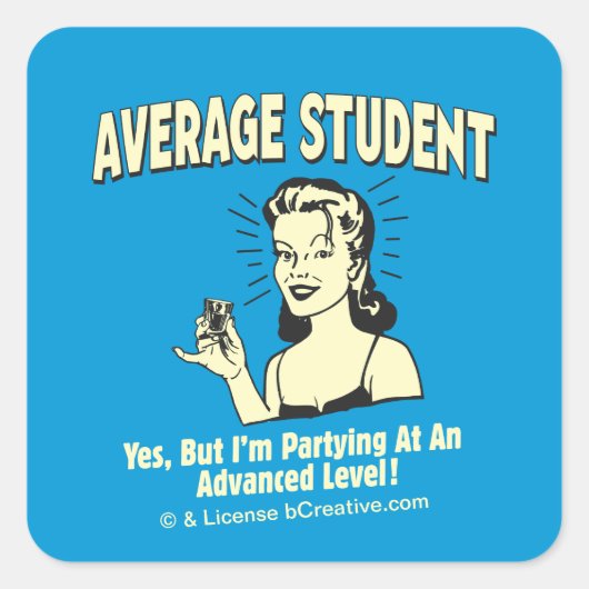 Gemiddelde student: Geavanceerde partners Vierkante Sticker (Voorkant)