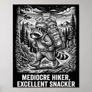 Gemiddelde wandelaar uitstekende snacker grappige poster