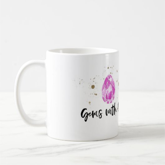 Gemmes avec la tasse de Gigi (Gauche)