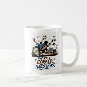 Gemotiveerd Door Koffie En Hard Werk Motiverend On Koffiemok