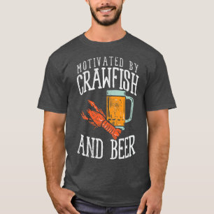 Gemotiveerd door kraaien en bier t-shirt