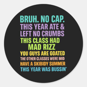 Gen A Slang leraren blij laatste schooldag 2025 Ronde Sticker