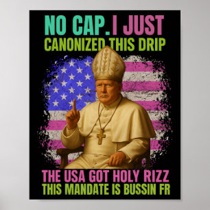 Gen Alpha Slang Trump als Vaticaanse Kerk Paus Rep Poster