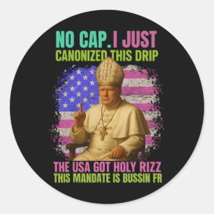 Gen Alpha Slang Trump als Vaticaanse Kerk Paus Rep Ronde Sticker