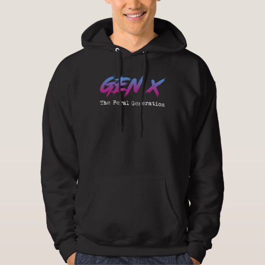 Gen X - De wilde generatie Hoodie (Voorkant)