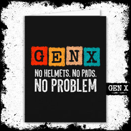 Gen X Generation X Geen probleem Gen Xer Funny Gen Kaart