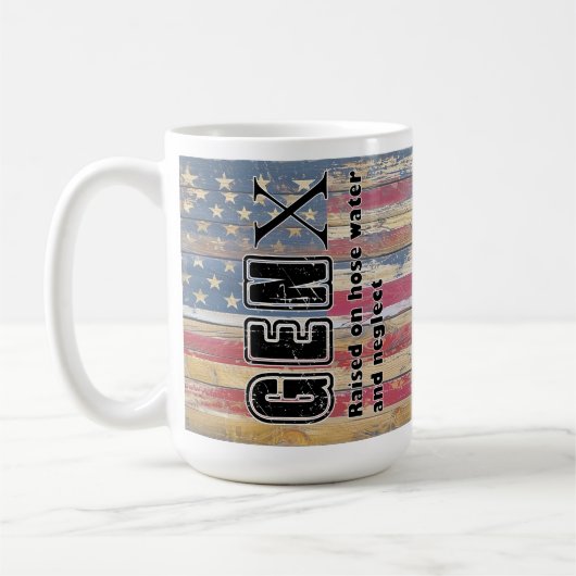 Gen X Hose Eau Négliger Drôle Café Mug (Gauche)