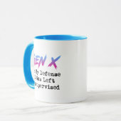 Gen X - In mijn verdediging werd ik zonder toezich Mok (Voorkant links)