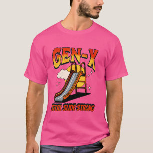 Gen X Metal Slide Sterke Retro Generation Xers Man T-shirt