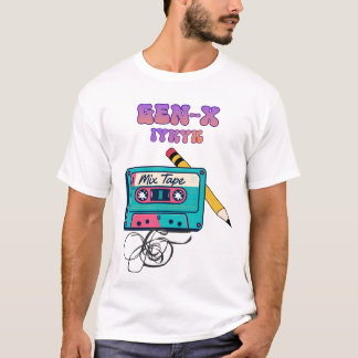GEN-X Mix tape dilemma T-shirt