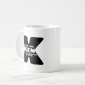 Gen X Mug (Devant gauche)