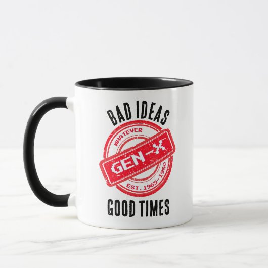 Gen X "Slechte ideeën, goede tijden"-Mok Mok (Links)