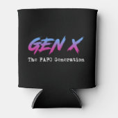 Gen X - The FAFO Generation Blikjeskoeler (Voorkant)