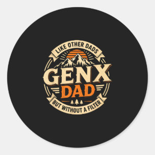 Gen x vader zoals andere vaders maar zonder filter ronde sticker