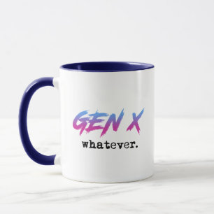 Gen X - wat dan ook Mok