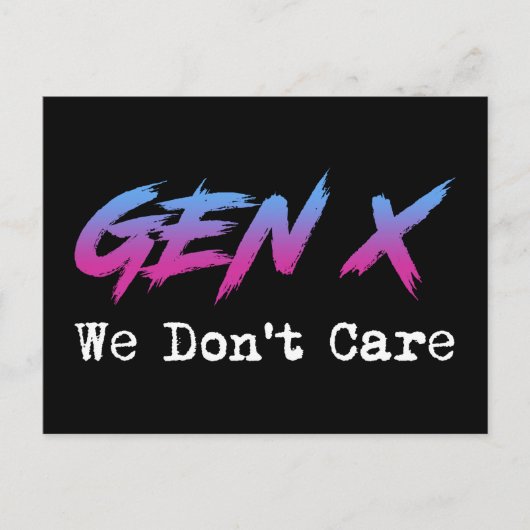 Gen X - We Don't Care Briefkaart (Voorkant)