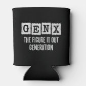 Gen X zoek het uit Generation X Gen Xer Funny Blikjeskoeler (Achterkant)
