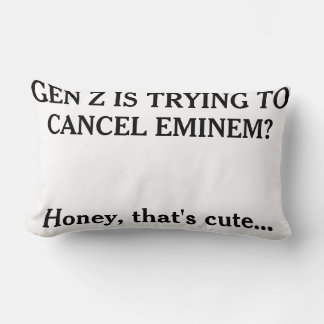 "Gen Z's trying to cancel Eminem?" Kussen