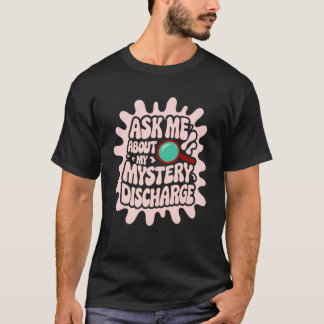 Gênante Grappige Ongepaste Afscheiding Volwassen H T-shirt