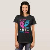 Gender Announcement  Either Way it Goes We Love yo T-shirt (Voorkant volledig)