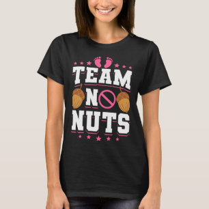 Gender onthullen Baby shower team geen moeren T-shirt