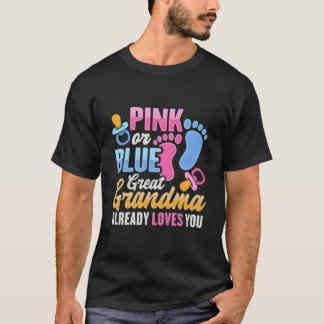 Gender Reveal For Great Grandma T-shirt