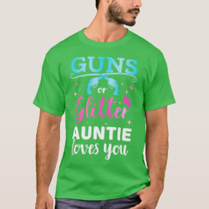 Gender reveal guns or glitter auntie matching baby t-shirt