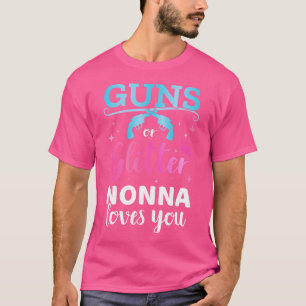 Gender Reveal Pistolen of Glitter Nonna Matching B T-shirt