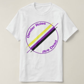 Genderrollen zijn dode T-shirt