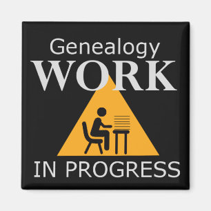 Genealogie werk in Progress Magnet Magneet