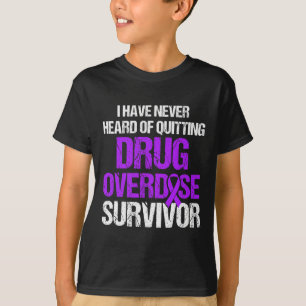 Geneesmiddel Overdosis Bewustzijn Overlevende stri T-shirt