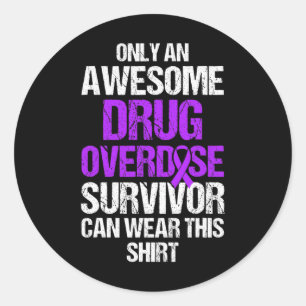 Geneesmiddel Overdosis Bewustzijn Warrior Survivor Ronde Sticker