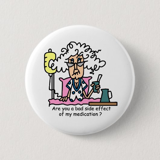 Geneesmiddelbijwerking Humor Ronde Button 5,7 Cm (Voorkant)