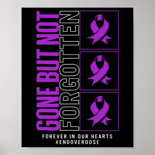 Geneesmiddeloverdosering Bewustwording Niet verget Poster (Voorkant)