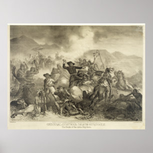 Generaal Custer's Death Struggle [1878?] Poster