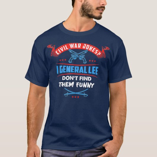 Generaal Lee vindt ze niet T-shirt (Voorkant)